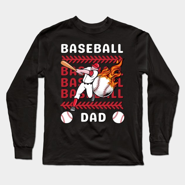 My Favorite Baseball Player Calls Me Dad Gift for Baseball Father daddy Long Sleeve T-Shirt by BoogieCreates
